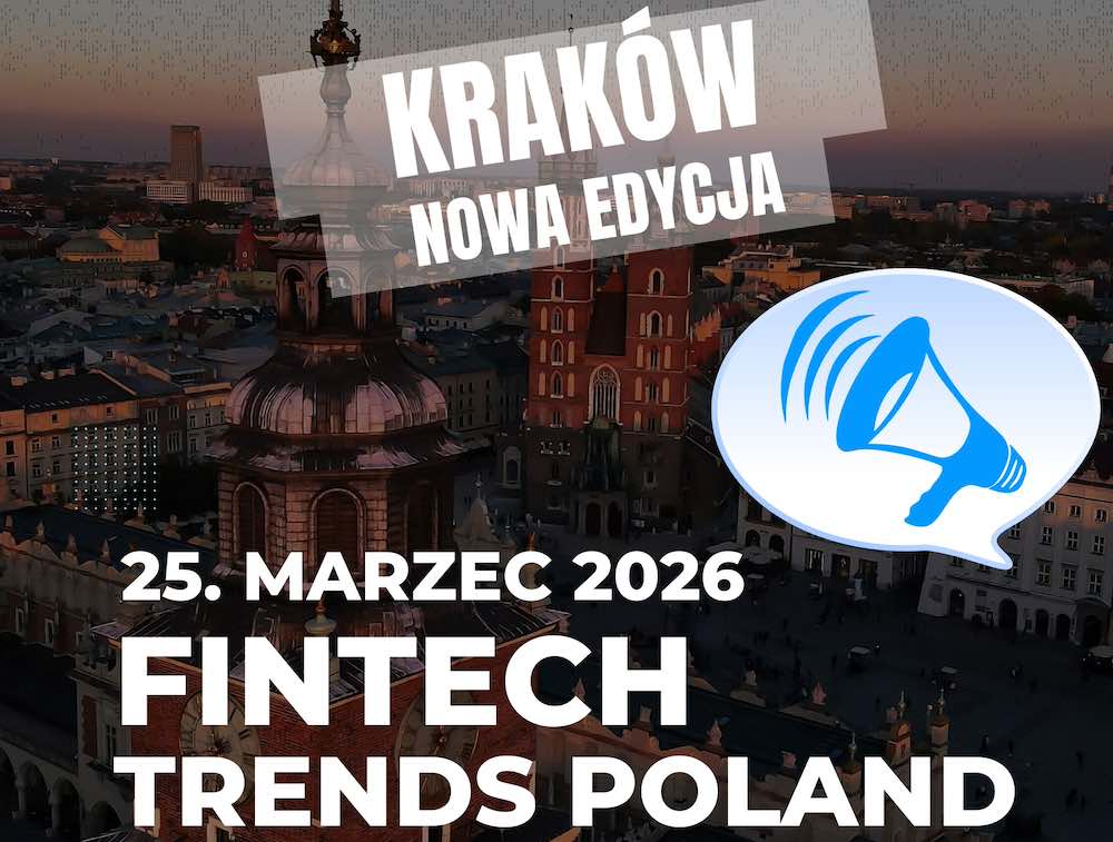 FinTech Trends Poland returns to Krakow. FinTech industry meeting on March 25